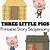three little pigs printable story