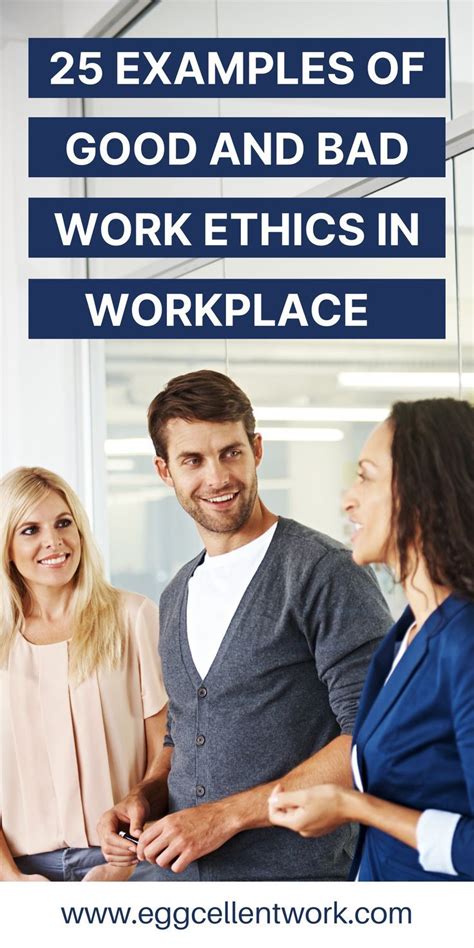 three examples of good ethics in a workplace