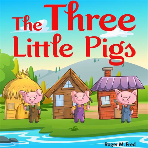 The Three Little Pigs