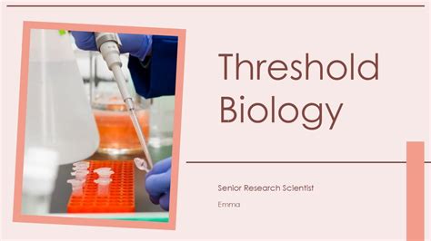 Threshold Biology Def