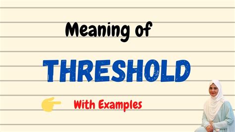 Threshold Definition In Your Own Words