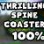 thrilling spine coaster