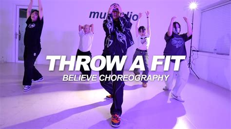 Throw A Fit Choreography