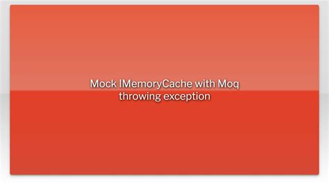 Throw An Exception Moq