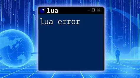 Throw Error Lua