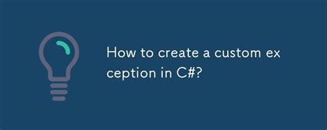 Throw New Exception C# Custom Message