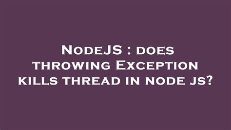 Throw New Exception Node