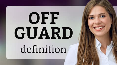 Throw Off Guard Meaning