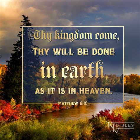 thy kingdom come thy will be done kjv