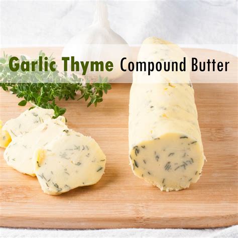 Thyme Butter Garlic