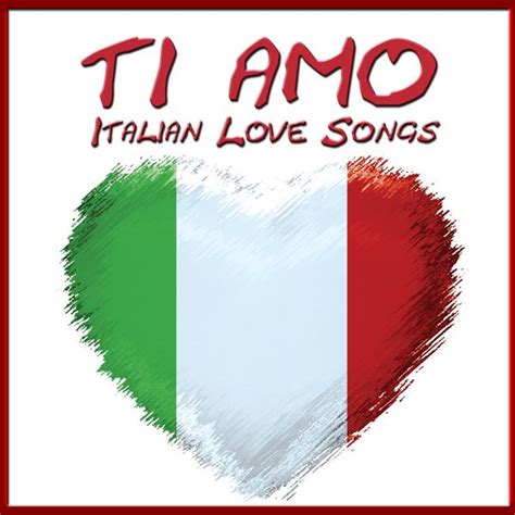 ti amo italian song