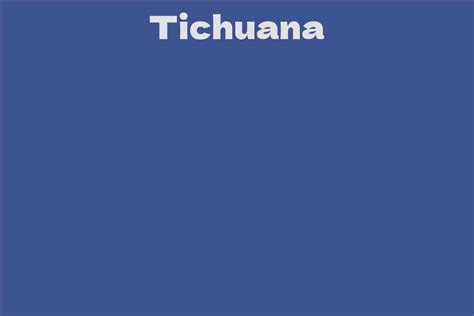 Unlock the Secrets of Tichuana: A Botanical Exploration