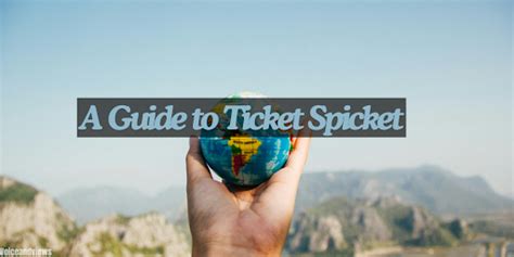 Ticket Spicket