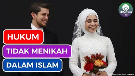 tidak menikah dalam islam