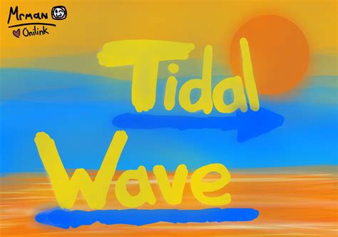 tidal wave newgrounds id