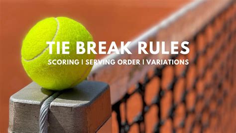 tie break in tennis rules