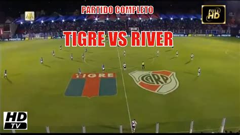 tigre vs river en vivo