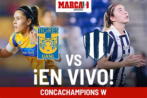 tigres vs monterrey en vivo online