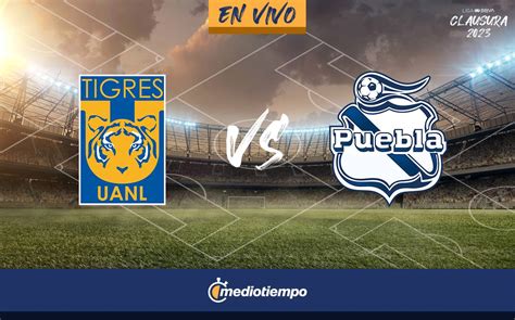 tigres vs puebla online