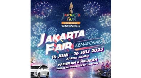 tiket jakarta fair 2023
