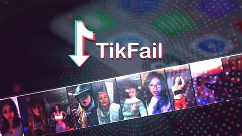 Unveil The Unseen World Of TikFails: Discoveries And Insights Await