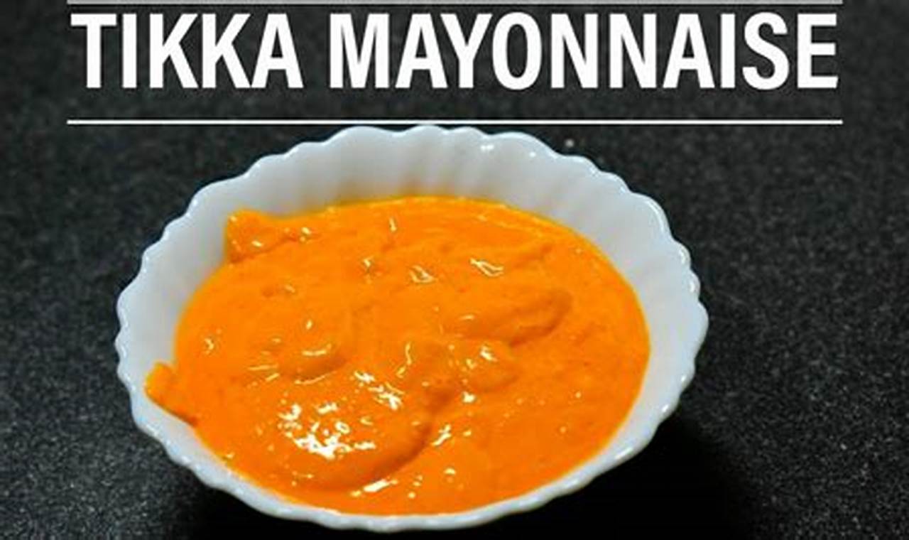 Resep Rahasia Tikka Mayones: Nikmatnya Penemuan Baru!