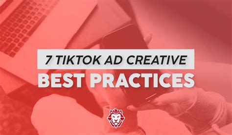 tiktok ads creative best practices