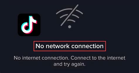 tiktok not working no internet connection