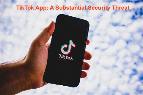 tiktok security concerns 2023