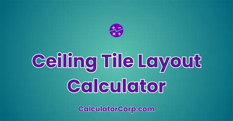 Tile Ceiling Calculator