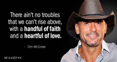 Tim McGraw Quotes About Hard Work