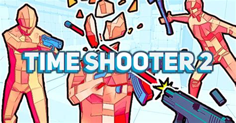unblocked games 76 time shooter 2 mohamedmolone
