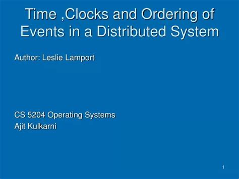 Time Clocks And The Ordering Of Events In A Distributed System Review
