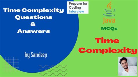 Time Complexity Questions For Interview