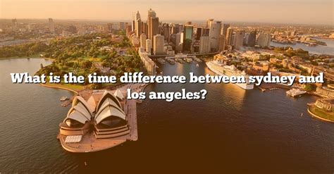 time difference between sydney and la