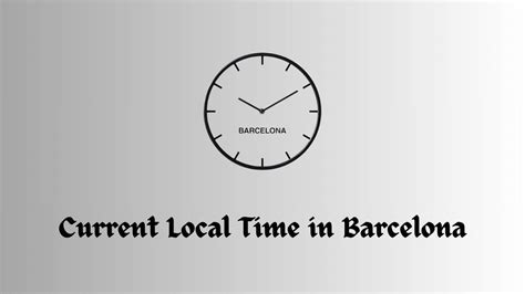 time in barcelona