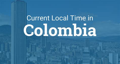 time in bogota colombia time zone