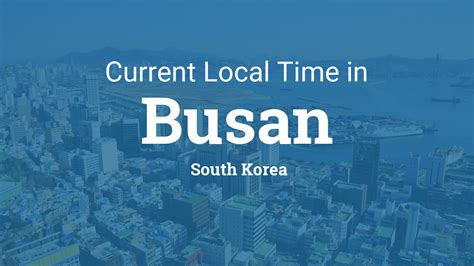 time in busan south korea