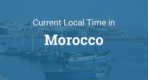 Time In Morocco Now
