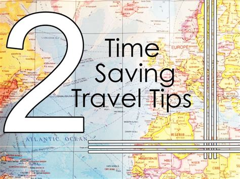 Time-saving travel