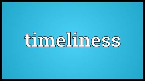 timeliness definition in business