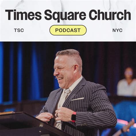 times square church sermons podcast