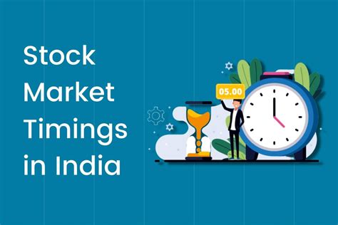 timings of stock market in india