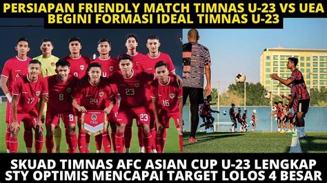 Sorotan Utama: Pentingnya Timnas U23 Friendly Match: Strategi Shin Tae-yong Menuju Panggung Asia