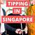 tipping in singapore