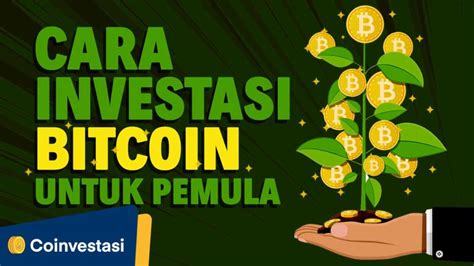 tips investasi bitcoin