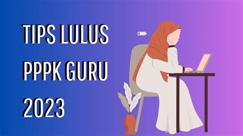 Tips Sukses Mengikuti Seleksi PPPK