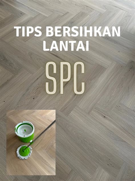 Tips Mop Lantai Spc
