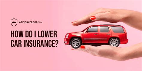 tips on how to lower car insurance