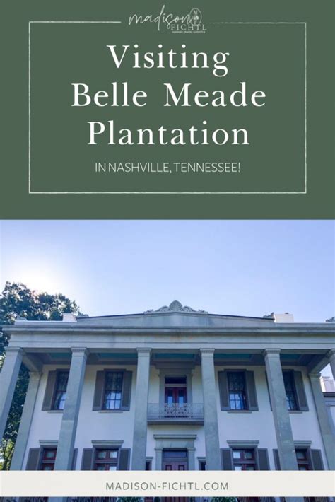 tips visiting Belle Meade